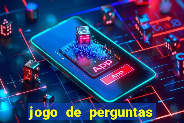 jogo de perguntas e respostas para sala de aula